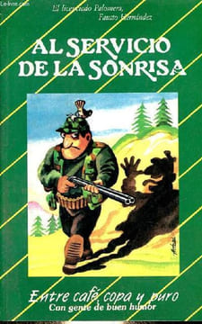 Al servicio de la sonrisa - Entre café, copa y puro.. Palomera, Fausto Hernandez