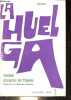 La huelga - novela - Coleccion Ebro.. Isabel Alvarez de Toledo