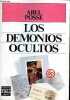 Los demonios ocultos.. Posse Abel