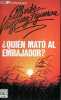 Quién mato al embajador ? - Coleccion los jet de plaza & janés n°69/3.. Vazquez-Figueroa Alberto