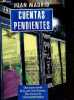 Cuentas pendientes.. Madrid Juan