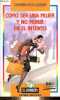 Como ser una mujer y no morir en el intento - 25a edicion - Coleccion el papagayo n°27.. Rico-Godoy Carmen