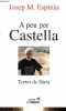 A peu per Castella - Terres de Soria.. Josep M.Espinas