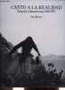 Canto a la realidad fotografia latinoamericana 1860-1993.. Billeter Erika