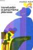 Introduccion al pensamiento picasresco - Coleccion temas y estudios.. Molho Maurice