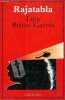 Rajatabla - Coleccion Laia/Literatura.. Britto Garcia Luis
