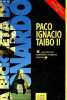 La bicicleta de Leonardo - Coleccion circulo hueco.. Paco Ignacio Taibo II