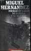 Poemas sociales, de guerra y de muerte - Coleccion el libro de bolsillo literatura n°655.. Hernandez Miguel