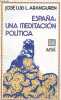 Espana : una meditacion politica - Coleccion Ariel Quincenal n°178.. José Luis L.Aranguren