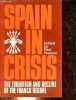 Spain in crisis the evolution and decline of the franco régime.. Preston Paul