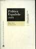 Politica espanola por Fr.Juan de Salazar 1619 - Coleccion clasicos del pensamiento politico y constitucional espanol.. Miguel Herrero Garcia