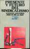 Presente y futuro del sindicalismo - Coleccion nueva sintesis n°5.. Zaguirre Manuel & José M.de la Hoz & Zamora Juan