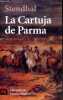 La Cartuja de Parma - Coleccion Literatura n°5585.. Stendhal