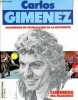Cuadernos de divulgacion de la historieta n°1 - Un hombre mil imagenes.. Gimenez Carlos