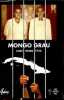 Mongo Grau Cuba desde 1930.. "Ramon ""Mongo"" Grau Alsina, Ridderhoff Valerie"