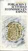 Poblacion y actividad economica en Espana.. Saez Armando
