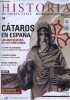 Historia de Iberia vieja revista de historia de Espana n&deg;58 - Cataros en Espana los antecesores de los templarios - la gran via de Madrid la calle mas ...