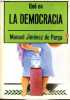 Qué es la democracia - Coleccion Biblioteca de Divulgacion Politica.. Jiménez de Parga Manuel