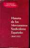 Historia de los movimientos sindicalistas espanoles (1840-1933).. Maximiano Garcia Venero