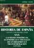Historia de Espana men&eacute;ndez pidal tomo XXX - Las bases politicas, economicas y sociales de un r&eacute;gimen en transformacion (1759-1834).. Moya, Vega, ...