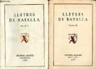 Lletres de batalla cartells de deseiximents i capitols de passos d'armes - Volum 1 + Volum 3 (en 2 volumes) - Colleccio els nostres classics n&deg;90-99.. ...