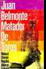 Juan Belmonte, matador de toros - Su vida y sus hazanas - Coleccion el libro de bolsillo n°222.. Manuel Chaves Nogales