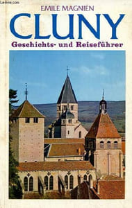 Cluny die abtei, die stadt, die gegend.