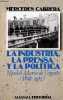 La industria, la prensa y la politica Nicolas Maria de Urgoiti (1869-1951).. Cabrera Mercedes