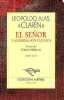 El senor y lo demas, son cuentos - Segunda edicion - Coleccion Austral n°43.. Leopoldo Alas Clarin