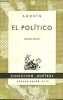 El politico (con un epilogo futurista) - segunda edicion - Coleccion Austral n°568.. Azorin