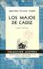 Los majos de Cadiz - tercera edicion - Coleccion Austral n°155.. Armando Palacio Valdes