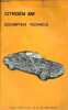 Citroën SM description technique.. Collectif