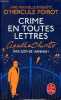 Crime en toutes lettres - Collection le livre de poche n°35542.. Hannah Sophie