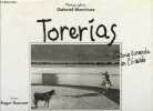 Torerias d'Antonio Bienvenida au Cordobés.. Martinez Gabriel & Dumont Roger