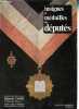 Costumes, insignes, cartes, médailles des députés 1789-1898 - Exemplaire n°164/1500.. Launay Edmond