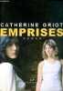 Emprises - roman.. Griot Catherine