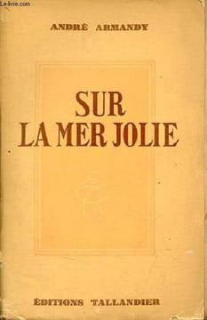 Sur la mer jolie.. Armandy André