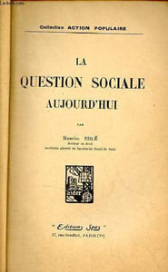 La question sociale aujourd'hui - Collection action populaire.