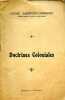 Doctrines Coloniales - Extrait des Dossiers de l'Action Populaire n° du 25 fév.1931 - dédicace de l'auteur.. Garrigou-Lagrange André