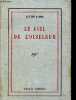 Le ciel de l'oiseleur - Exemplaire n°708 sur alfalin des papeteries de france.. Fabre Lucien