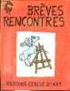 Brèves rencontres.. Effel Jean