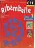 CE1 Cycle 2 - Ribambelle cahier d'activités n°1.. Demeulemeester & Bertillot & Geniquet