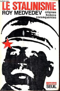 Le Stalinisme origines, histoire, conséquences - Collection combats.