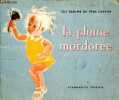 La plume mordorée - Collection les albums du père castor.. Deletaille Albertine