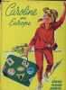 Caroline en Europe.. Collectif
