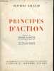 Principes d'action précédés de réflexions en marge de la révolution nationale portugaise - Collection les grandes études politiques et sociales.. ...
