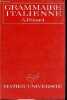 Grammaire italienne - Nouvelle édition revue et complétée par l'auteur.. Pézard André