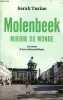Molenbeek miroir du monde - Au coeur d'une action politique.. Turine Sarah