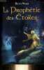 La proph&eacute;tie des &eacute;toiles.. Webb Beth
