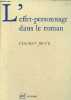 L'effet-personnage dans le roman - Collection écriture.. Jouve Vincent